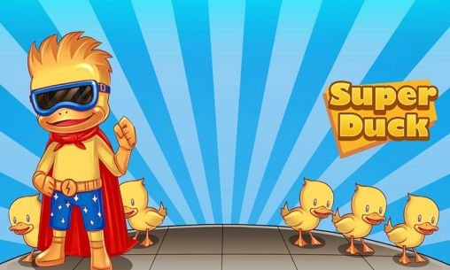 download Super Duck: The apk